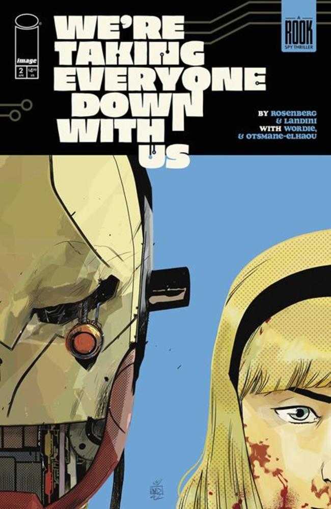 Were Taking Everyone Down With Us #2 (Of 6) Cover A Stefano Landini (Mature)