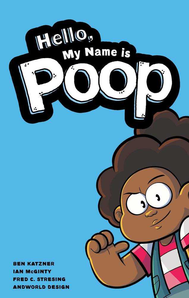 Hello My Name Is Poop Original GN
