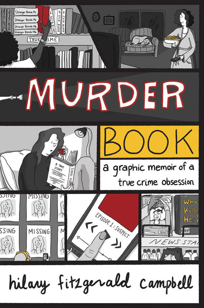 Murder Book Graphic Memoir True Crime Obsession