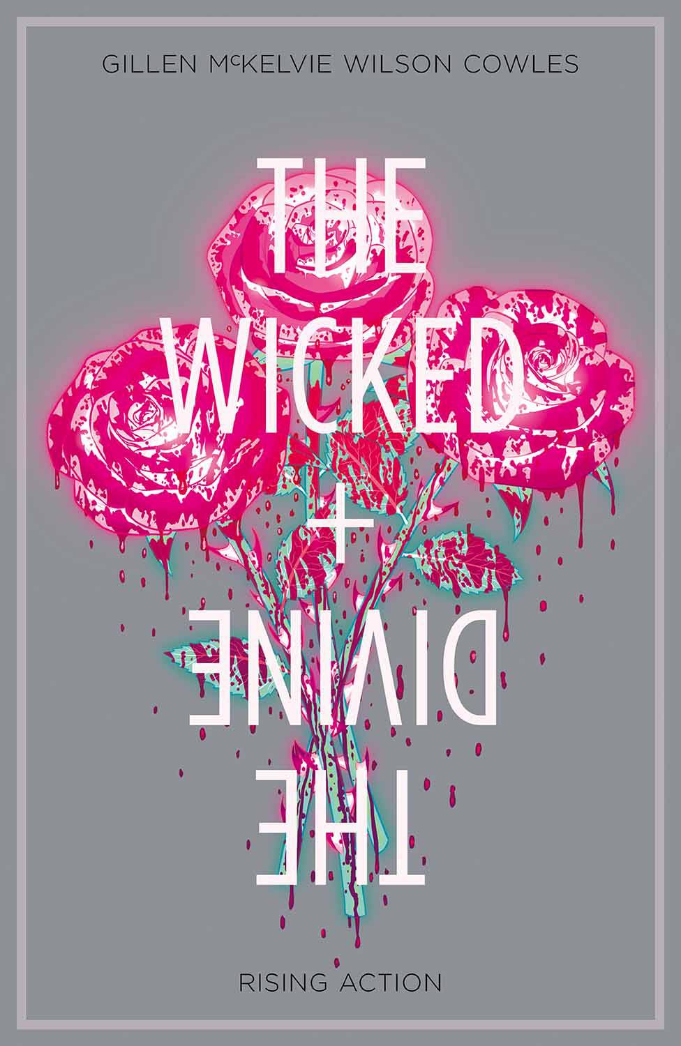Wicked & Divine TP Vol 04 Rising Action