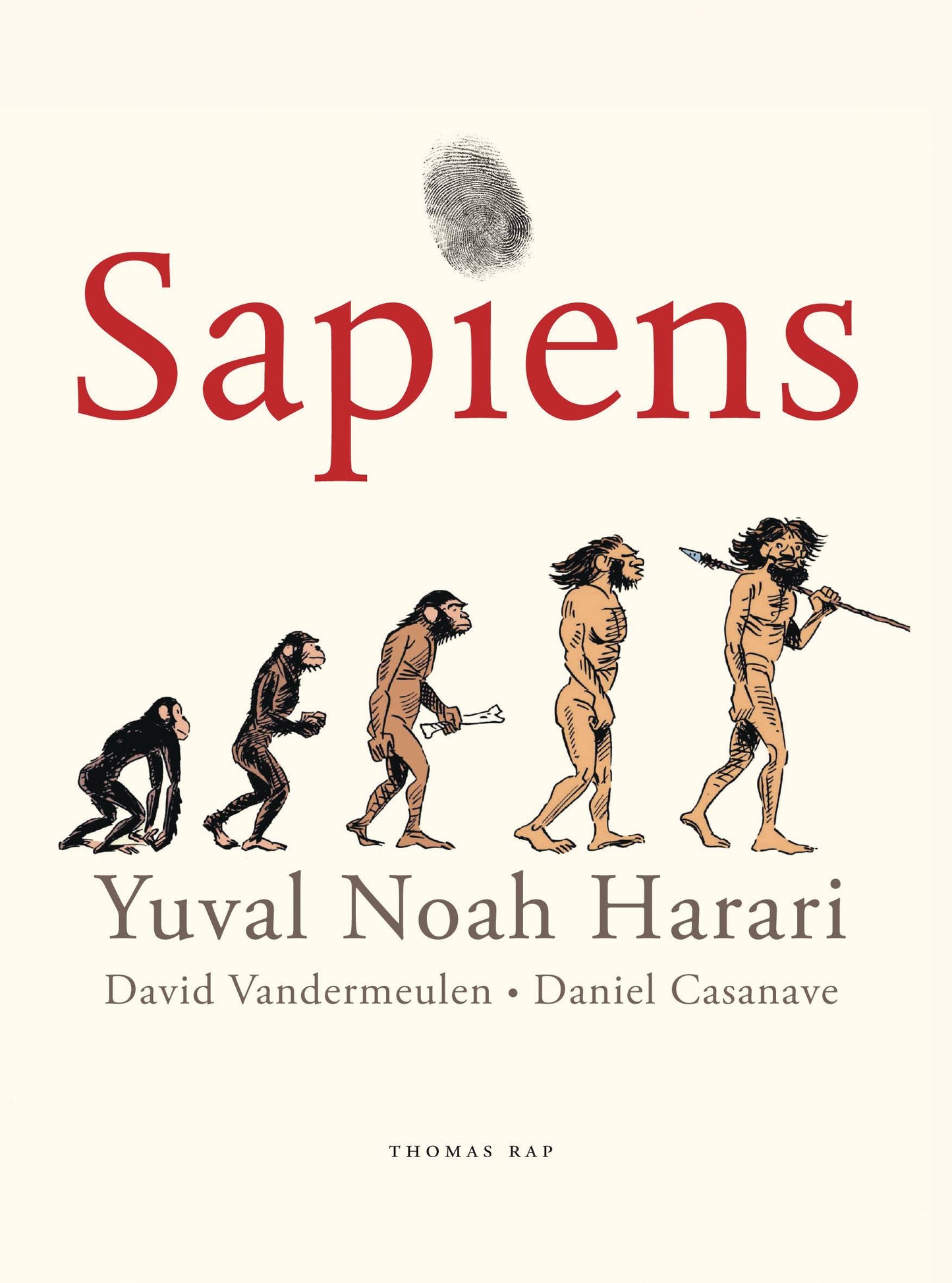 Sapiens Vol 01 Birth Of Humankind