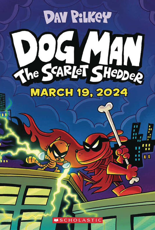Dog Man Graphic Novel Volume 12 Scarlet Shedder