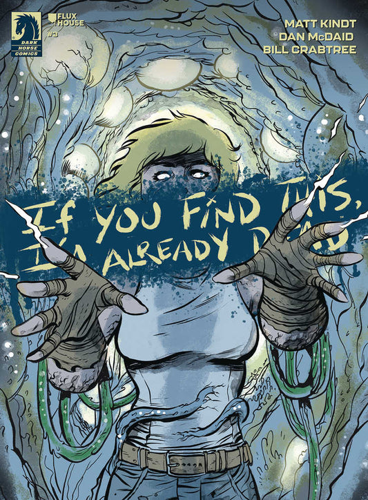 If You Find This Im Already Dead #3 Cover A Mcdaid