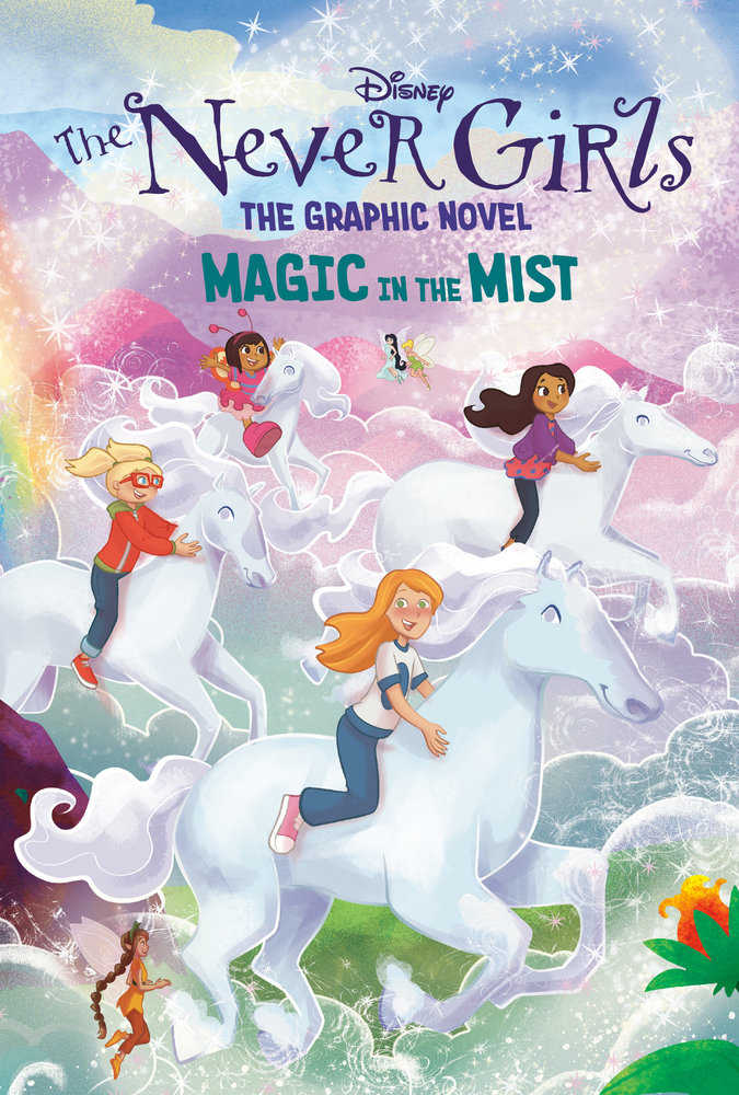 Magic In The Mist (Disney The Never Girls: Graphic Novel #3)