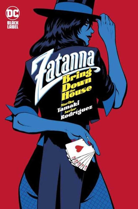 Zatanna Bring Down The House Hardcover (Mature)