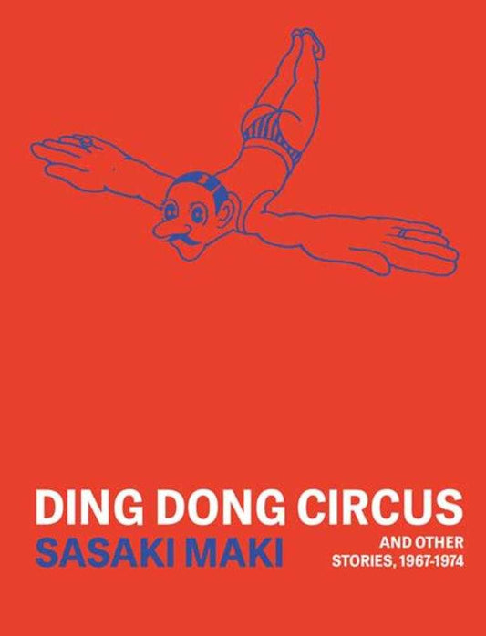 Ding Dong Circus And Other Stories 1967 1974 TPB (Mature)