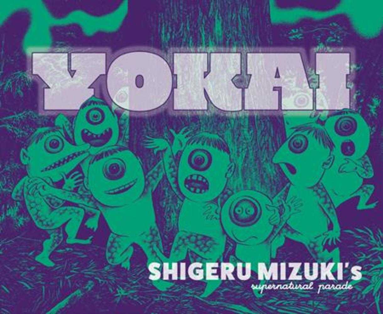 Yokai Hardcover Shigeru Mizukis Supernatural Parade