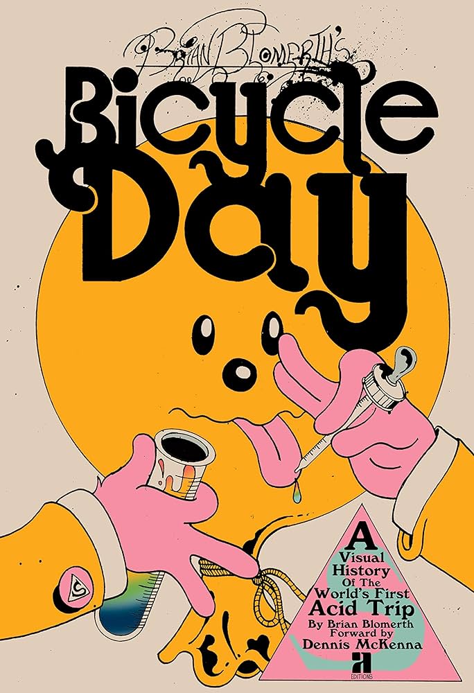 Bicycle Day: A Visual History of the World's First Acid Trip