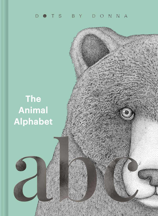 The Animal Alphabet: Dots by Donna