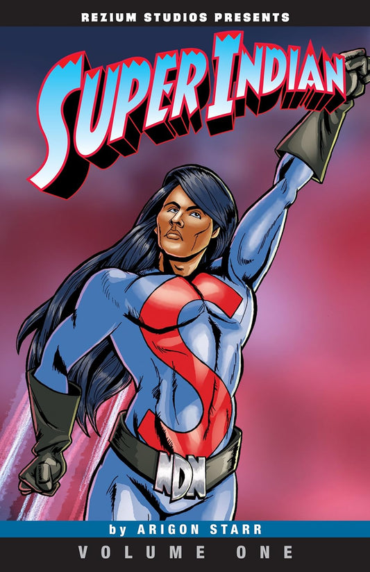 Super Indian Vol. 1