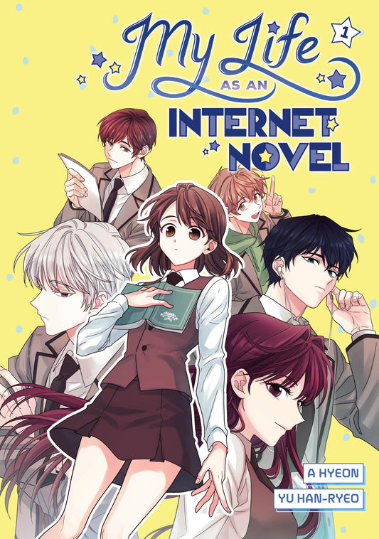 My Life As An Internet Novel, Volume 1