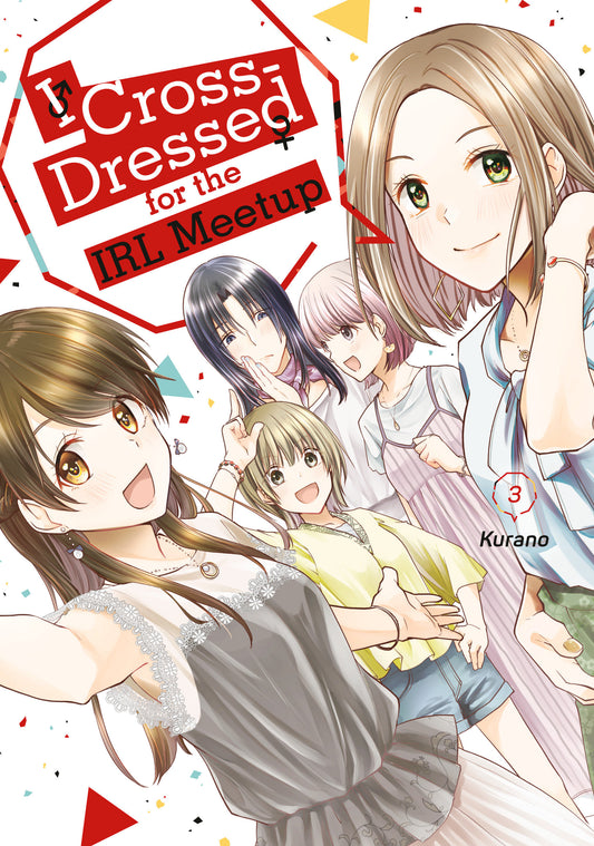 I Crossed Dressed For Irl Meetup Graphic Novel Volume 03