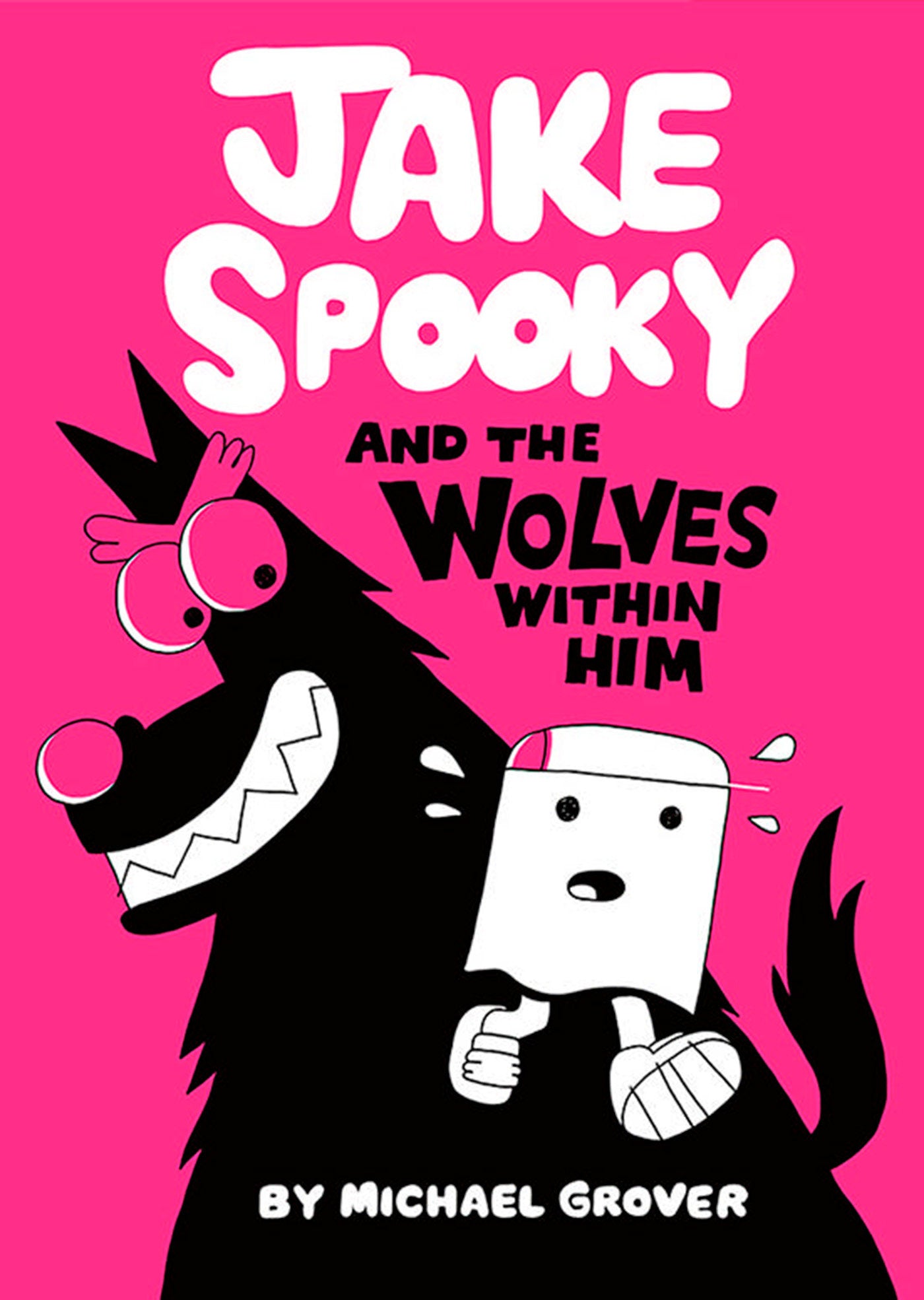 Jake Spooky And The Wolves Within Him