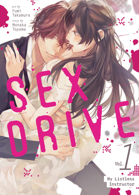 Sex Drive (Manga) Volume. 1 - My Listless Instructor