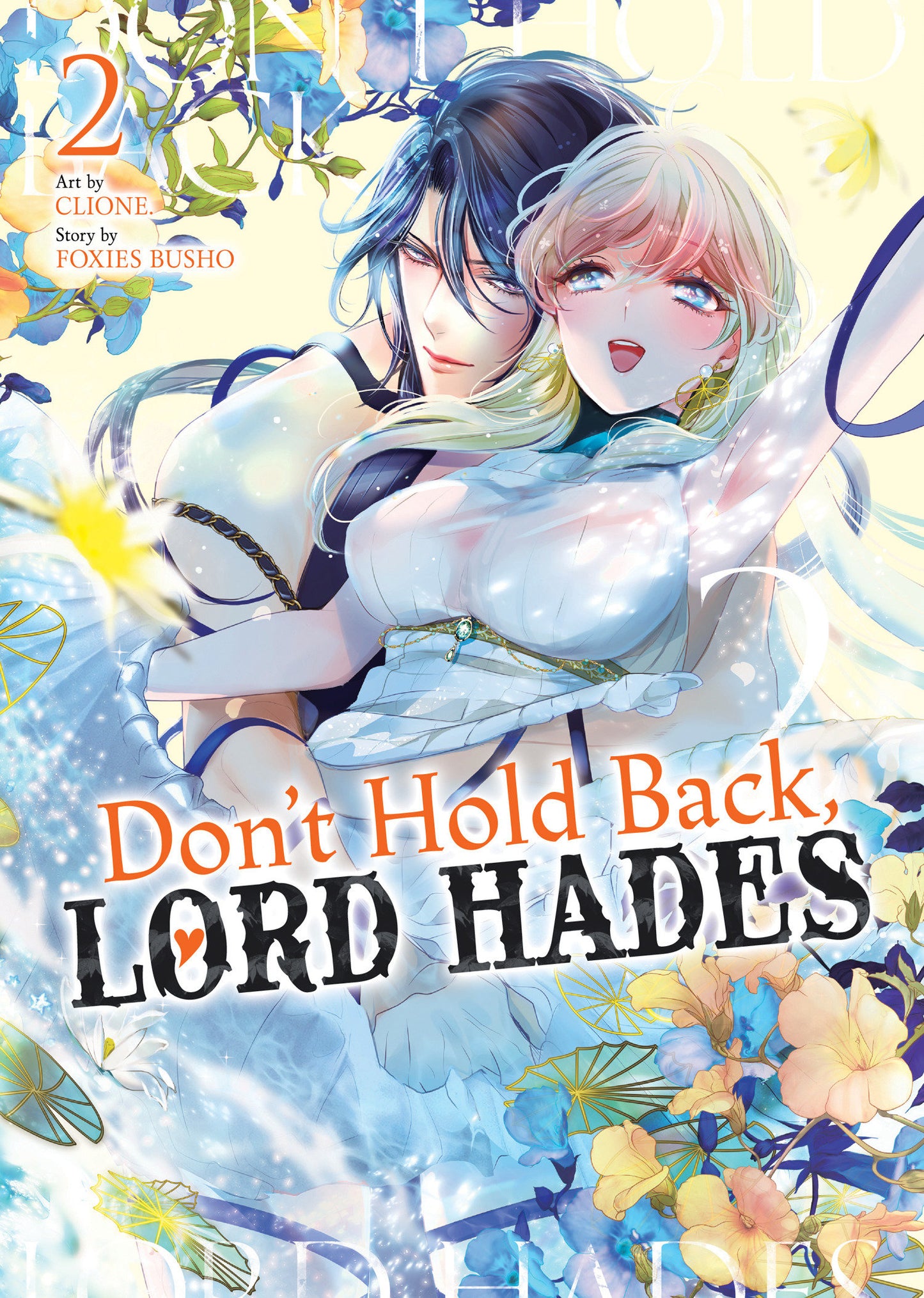 Don't Hold Back, Lord Hades Volume. 2
