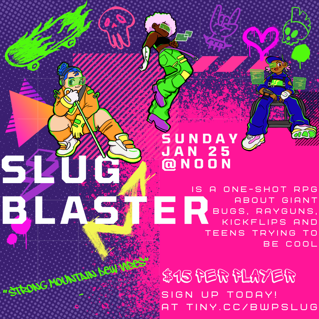 Indie Table Top RPG One-Shot - Slugblaster!