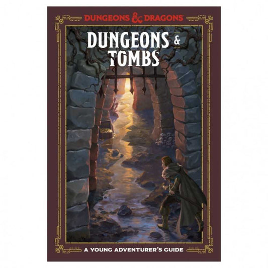 D&D: Young Adventure Guide: Dungeons & Tombs