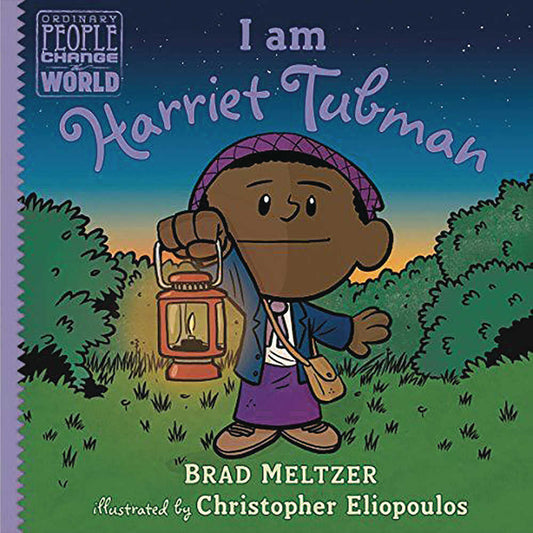 I Am Harriet Tubman Year Hardcover