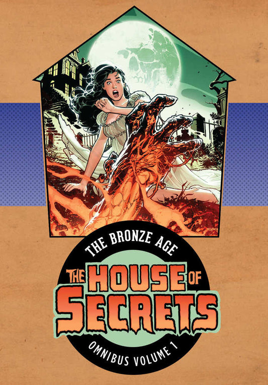 House Of Secrets The Bronze Age Omnibus Hardcover