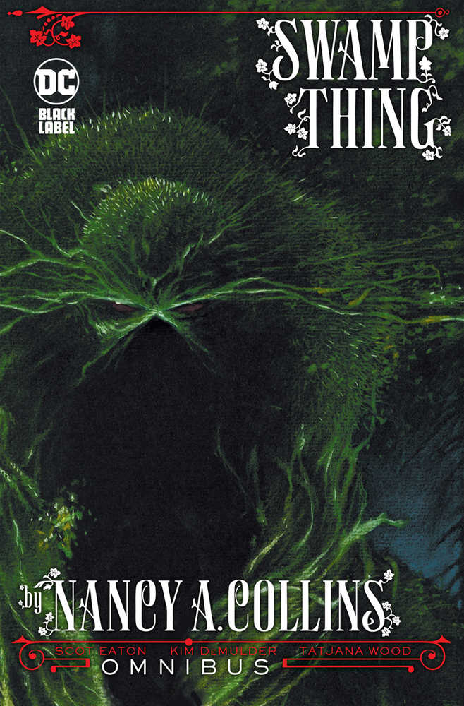 Swamp Thing By Nancy A Collins Omnibus Hardcover (Mature)