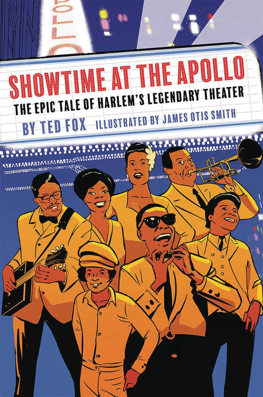 Showtime At Apollo Epic Tale Harlems Legendary Theater Graphic Novel (C