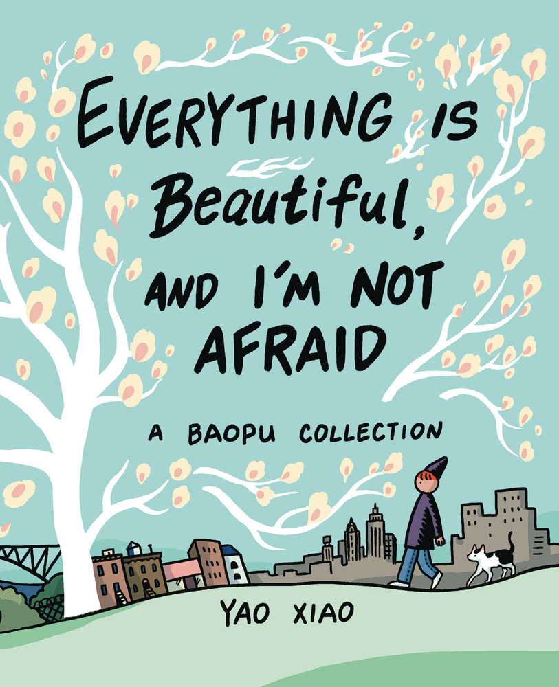 Everything Is Beautiful & Im Not Afraid Softcover