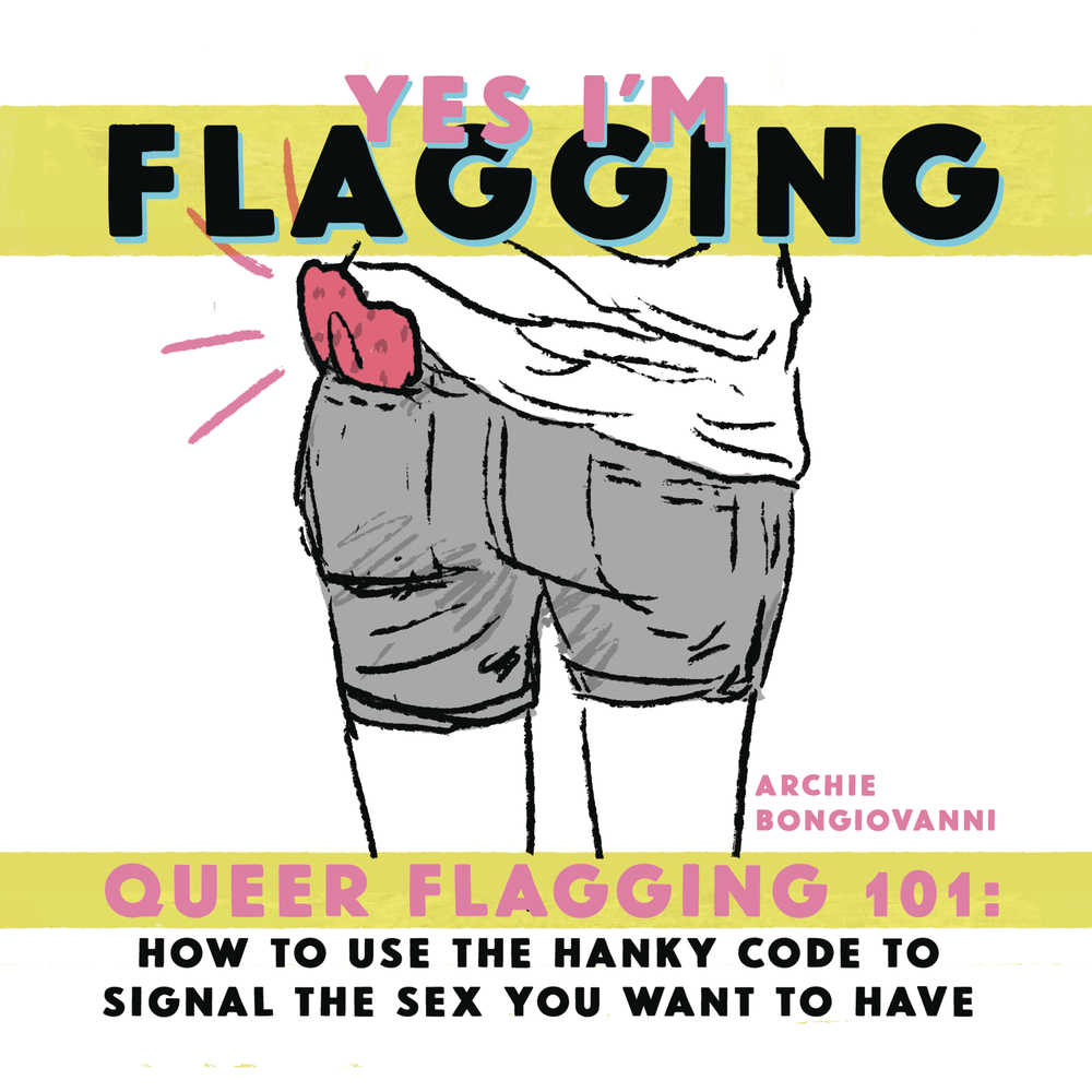Yes Im Flagging Queer Hanky Code 101 One Shot (Mature)