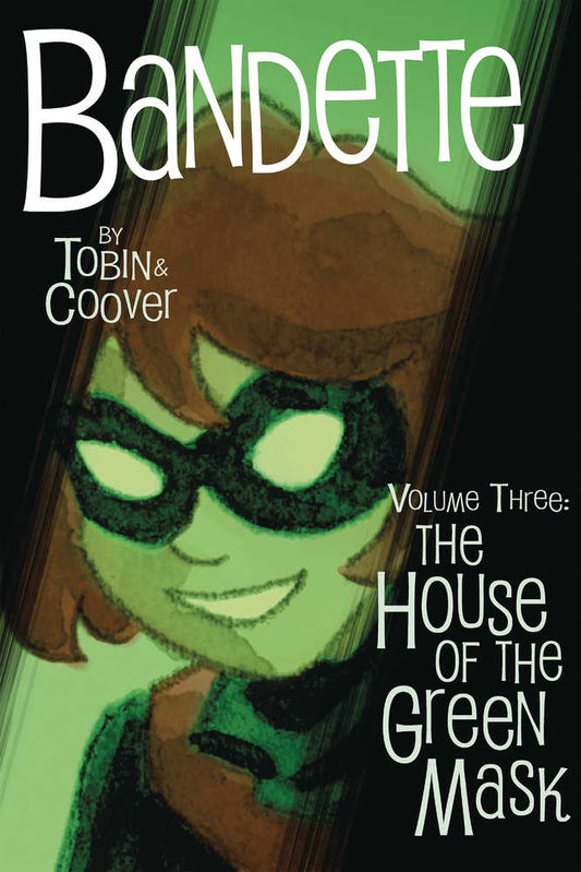 Bandette TPB Volume 03 The Ouse Of The Green Mask