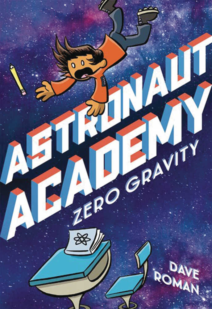 Astronaut Academy Graphic Novel Volume 01 Zero Gravity