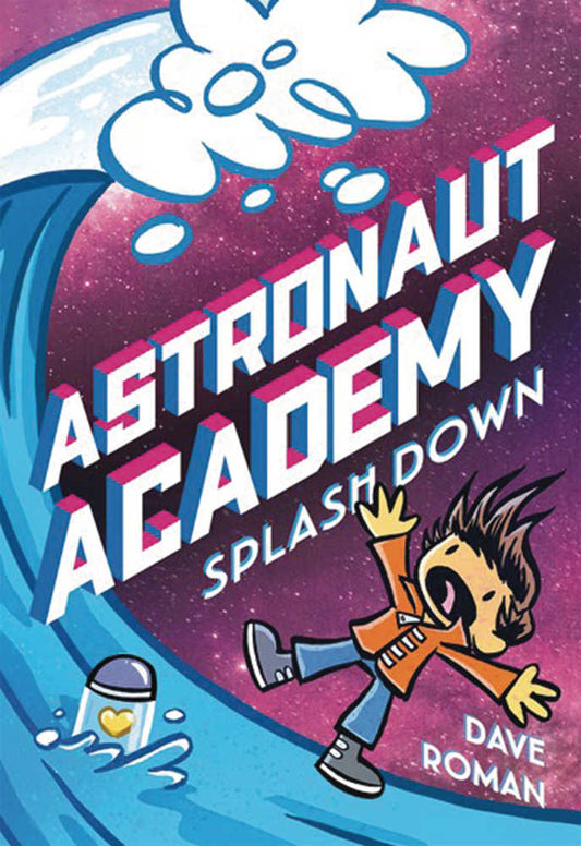 Astronaut Academy Graphic Novel Volume 03 Splashdown