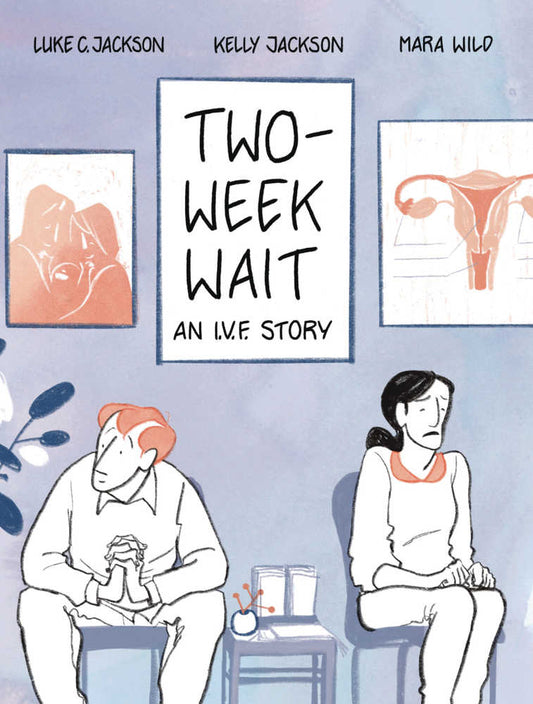 Two Week Wait Graphic Novel