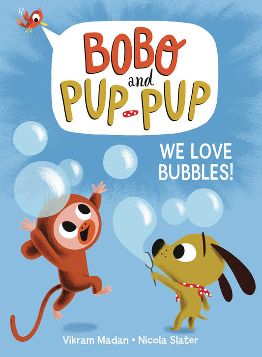 Bobo And Pup-Pup Year GN We Love Bubbles