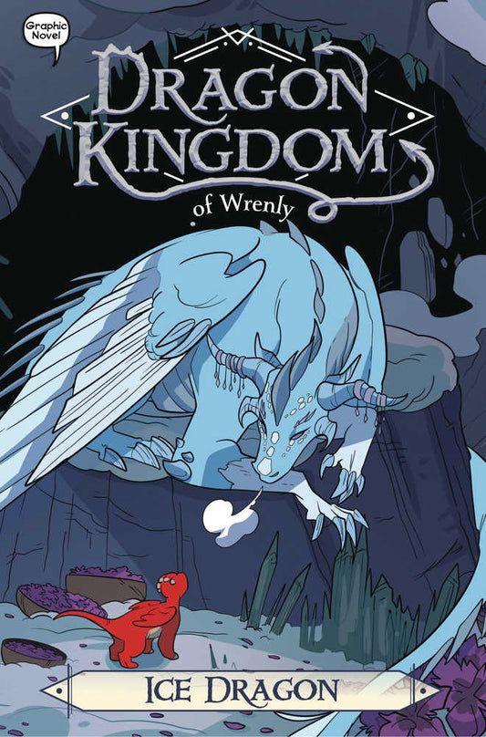 Dragon Kingdom Of Wrenly GN Vol. 06 Ice Dragon