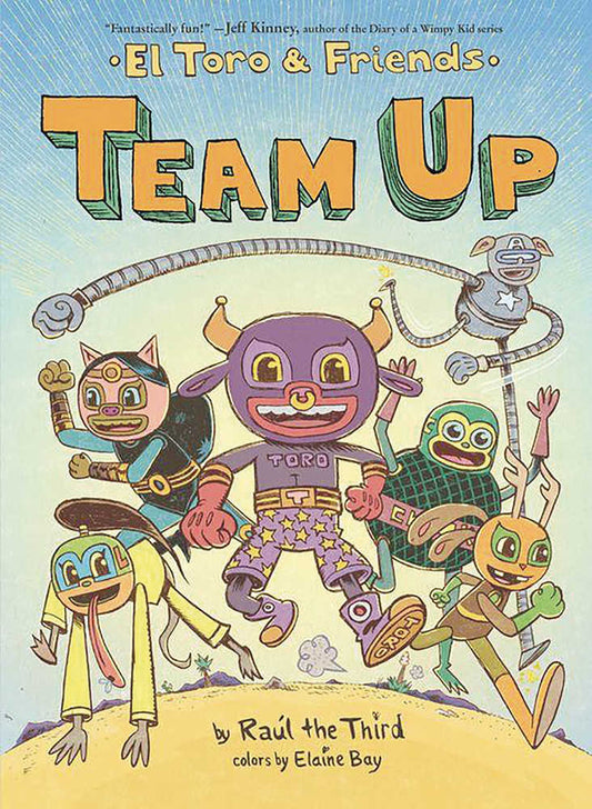 Team Up El Toro And Friends Hardcover