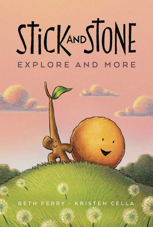 Sticks And Stone Explore & More Hardcover GN