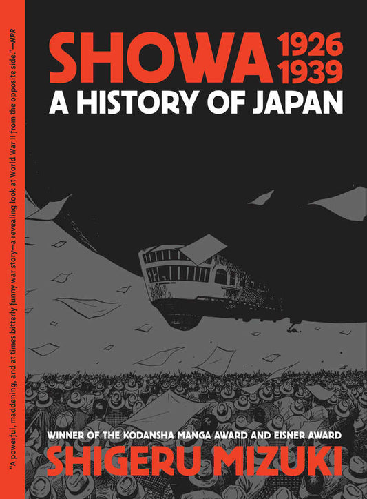 Showa History Of Japan Vol. 01 1926 -1939 Shigeru Mizuki (