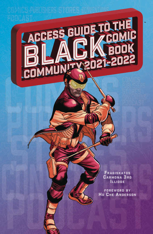Access Guide Black Comic Book Community 2021-22 Softcover