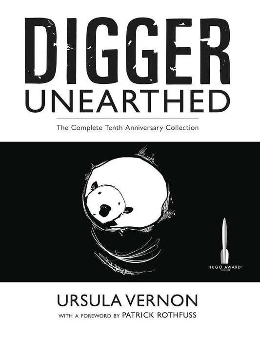 Digger Unearthed Comp 10th Anniv Collector's Softcover