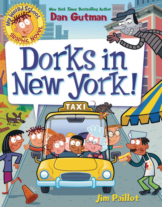 My Weird School Graphic Novel Dorks In New York