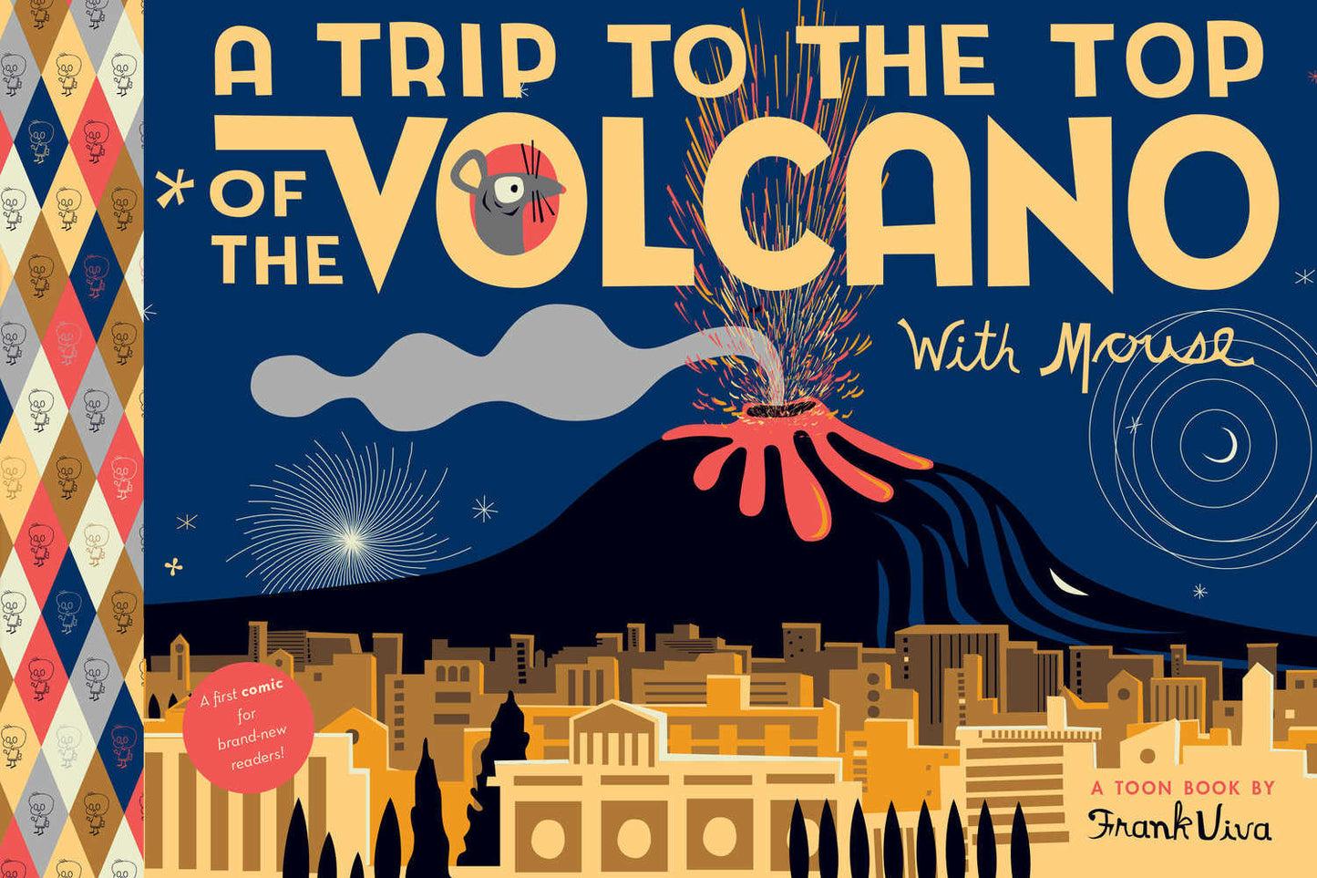 A Trip To The Top Of The Volcano With Mouse