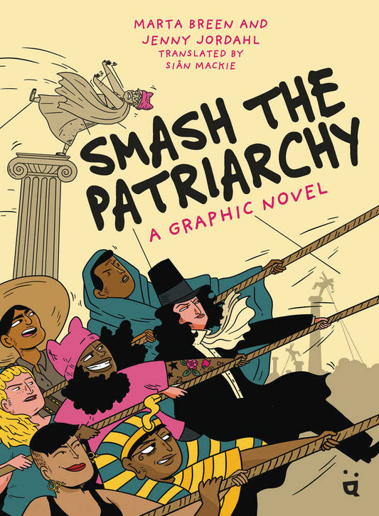 Smash The Patriarchy Graphic Novel