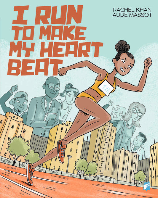 I Run To Make My Heart Beat Graphic Novel