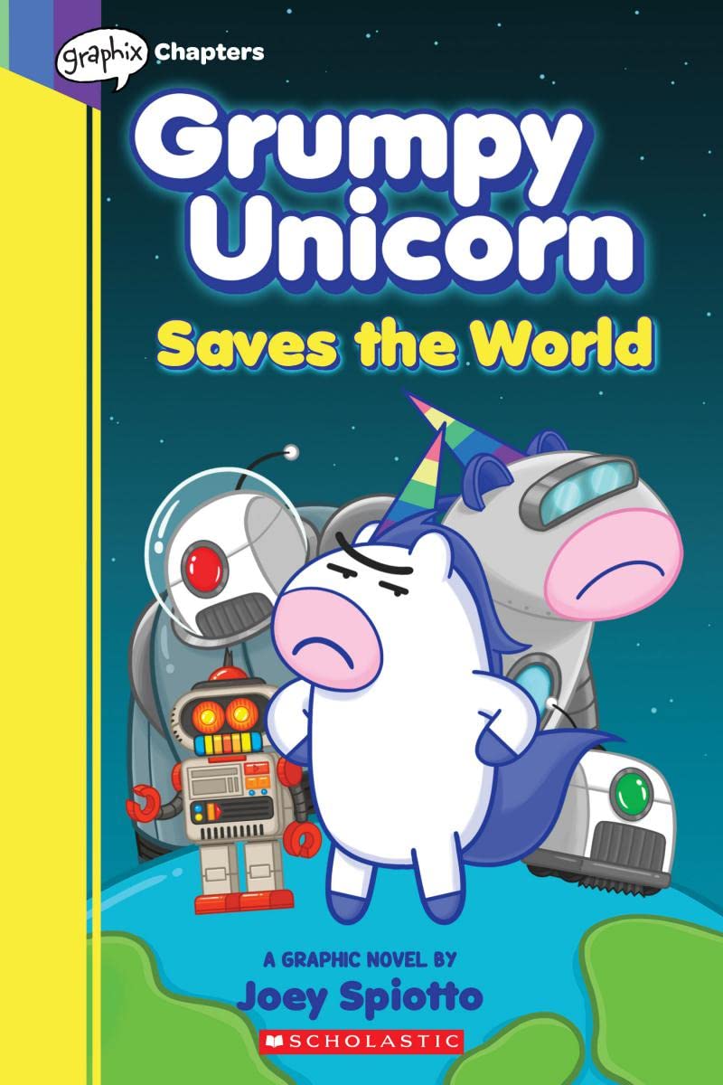 Grumpy Unicorn Saves the World