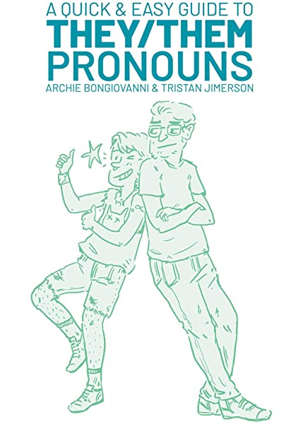 Quick & Easy Guide to They/Them Pronouns