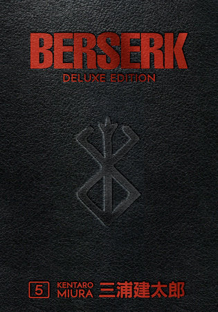 Berserk Deluxe Edition Hardcover Vol. 05 (Mature)