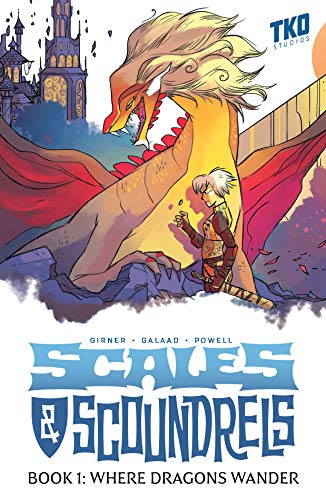 Scales and Scoundrels Definitive Edition Book 1: Where Dragons Wander