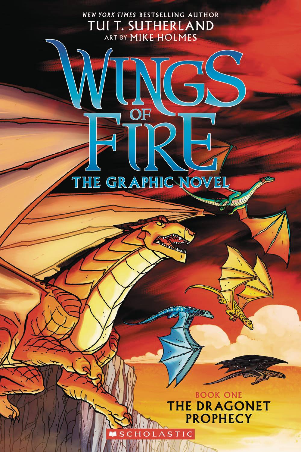 WINGS OF FIRE SC GN VOL 01 DRAGONET PROPHECY (C: 0-1-0)
