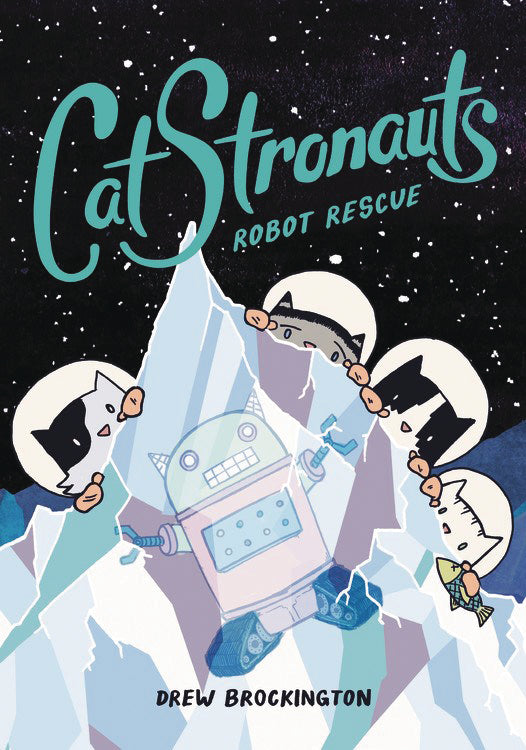 Catstronauts Yr Vol 04 Robot Rescue