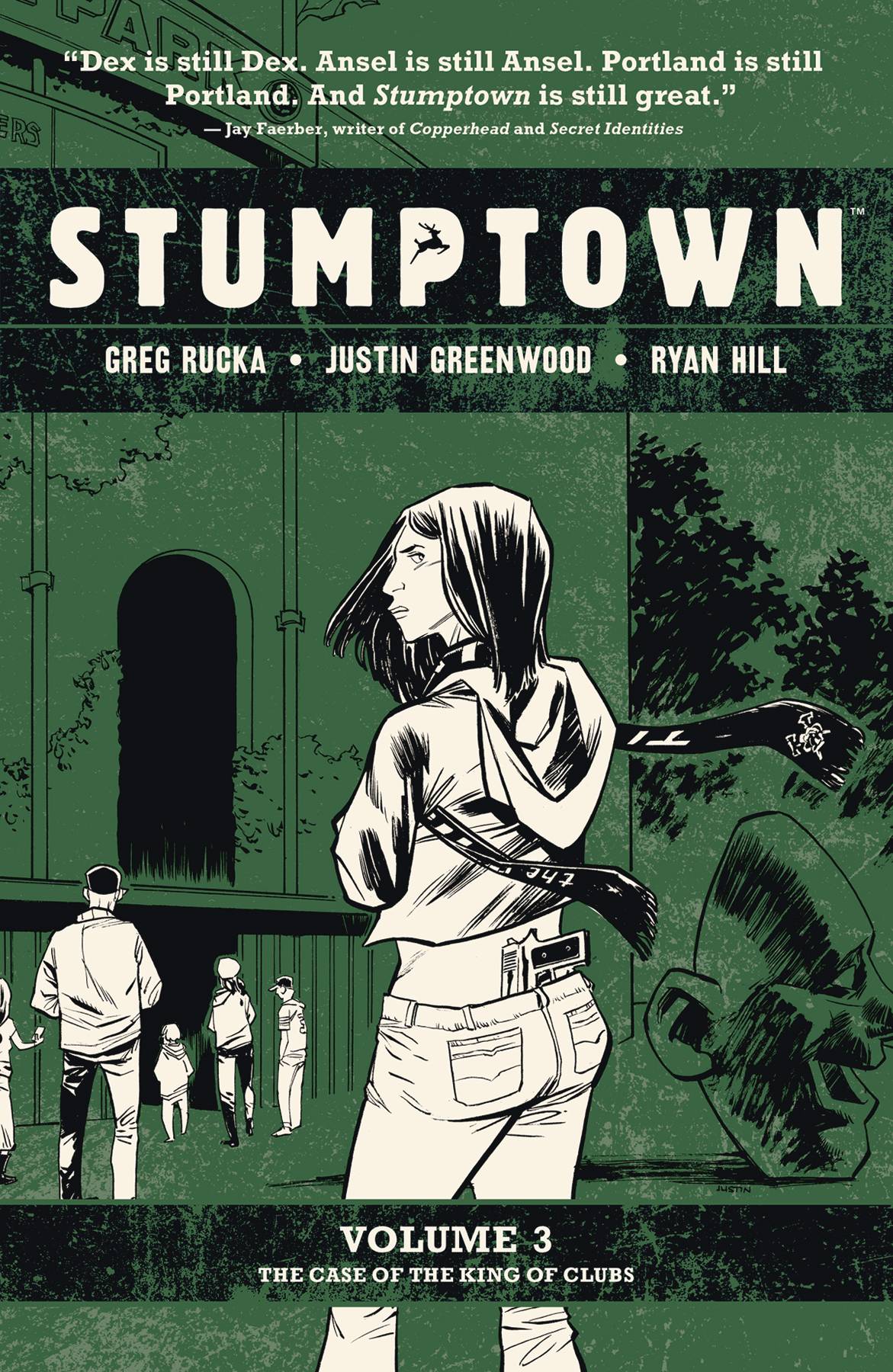 Stumptown TP Vol 03 Case Of King Of Clubs