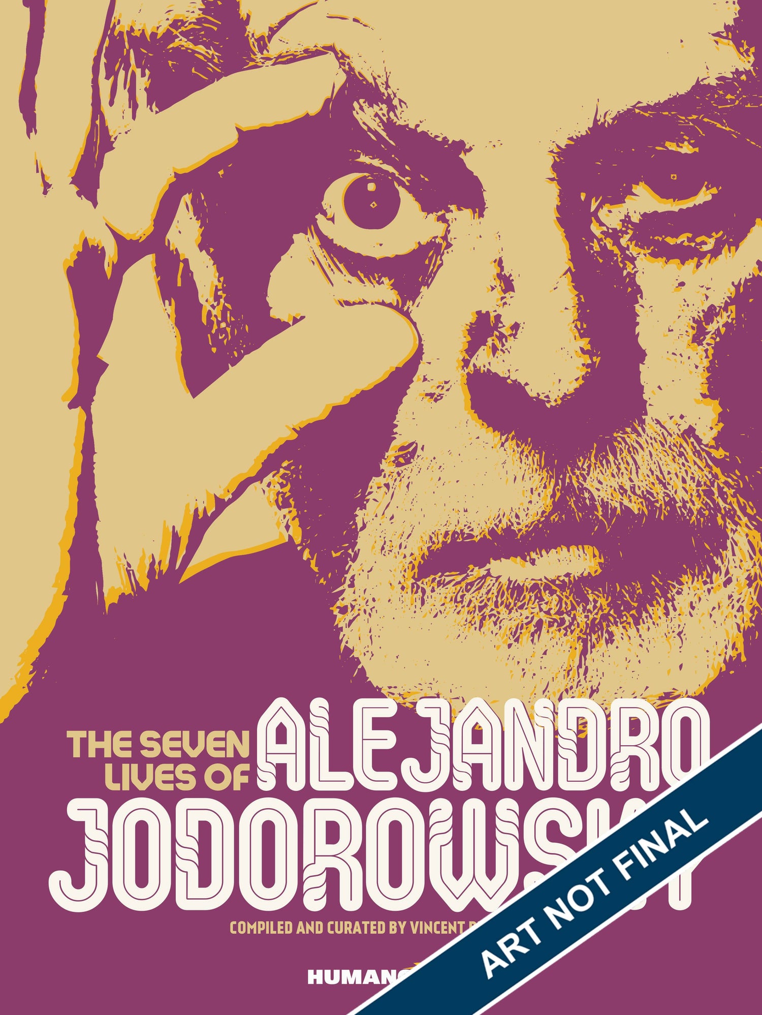 Seven Lives Of Alejandro Jodorowsky